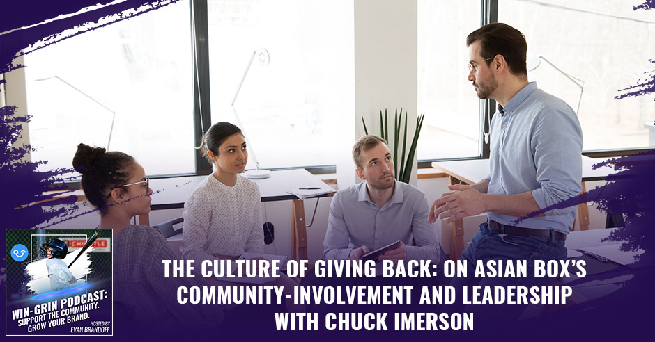 WGP Chuck Imerson | Giving Back Culture