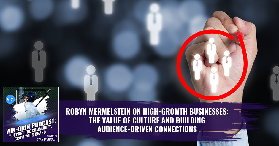 WGP Robyn | Building Audience-Driven Connections
